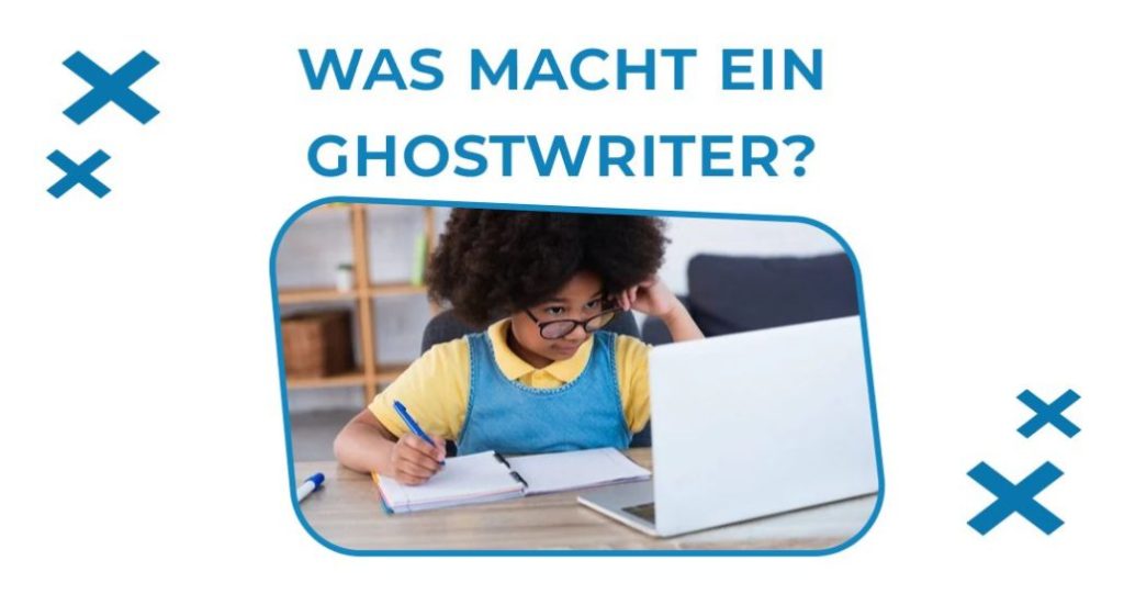 Was macht ein Ghostwriter?