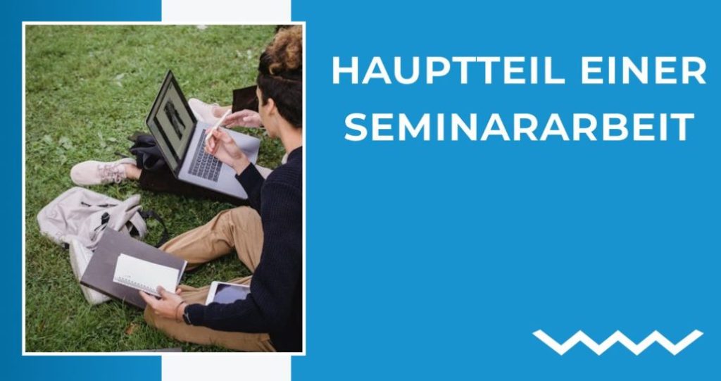 Hauptteil einer Seminararbeit