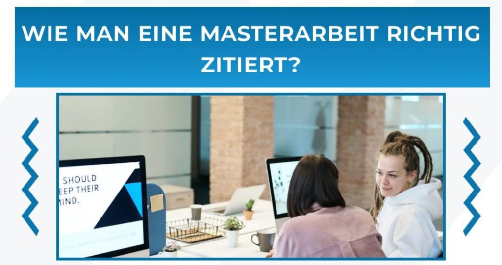 Wie man eine Masterarbeit richtig zitiert?
